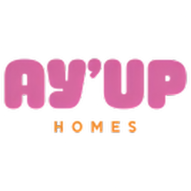 Ay'Up Homes