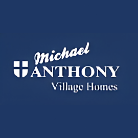 Michael Anthony Village Homes